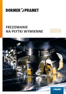Dormer Pramet katalog frezowanie na płytki wymienne 2024 PL