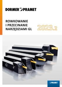 Dormer Pramet katalog rowkowanie i przecinanie narzędziami GL NP2023-2 PL